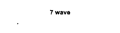 7 WAVE