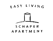 EASY LIVING SCHAPER APARTMENT