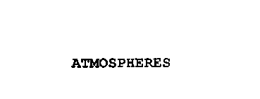 ATMOSPHERES