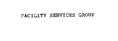 FACILITY SERVICES GROUP