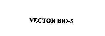 VECTOR BIO-5