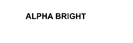 ALPHA BRIGHT