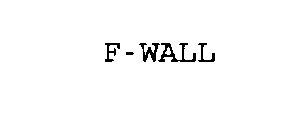 F-WALL