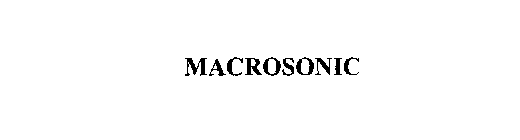 MACROSONIC