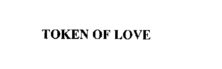 TOKEN OF LOVE