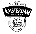 AMSTERDAM MARINER SINCE 1275 BREWED IN THE FINEST TRADITION