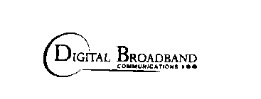 DIGTAL BROADBAND COMMUNICATIONS