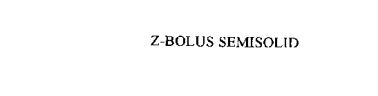 Z-BOLUS SEMISOLID