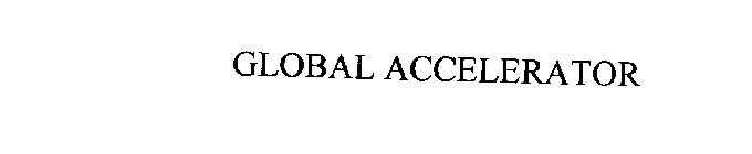 GLOBAL ACCELERATOR