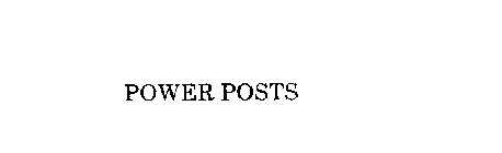 POWER POSTS