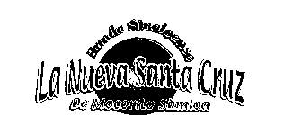 BANDA SINALOENSE LA NUEVA SANTA CRUZ DE MOCORITO SINALOA