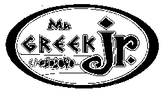 MR GREEK JR