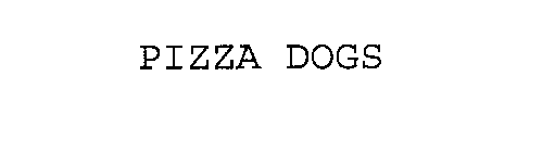 PIZZA DOGS