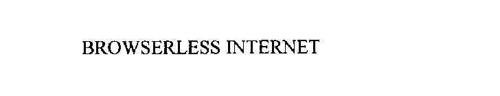 BROWSERLESS INTERNET