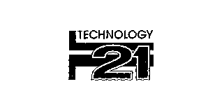 TECHNOLOGY 21