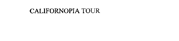 CALIFORNOPIA TOUR