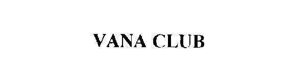 VANA CLUB