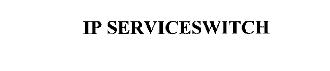 IP SERVICESWITCH