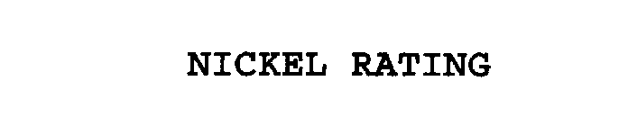 NICKEL RATING