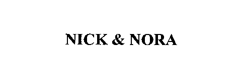 NICK & NORA