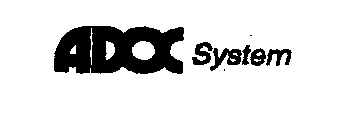 ADOC SYSTEM
