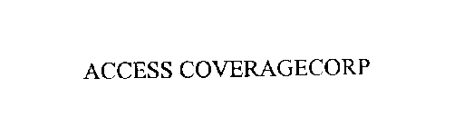 ACCESS COVERAGECORP