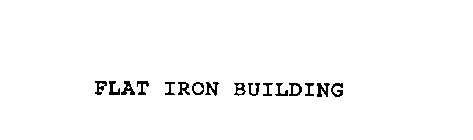 FLAT IRON BUILDING
