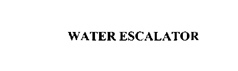 WATER ESCALATOR