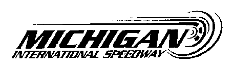 MICHIGAN INTERNATIONAL SPEEDWAY