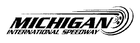 MICHIGAN INTERNATIONAL SPEEDWAY