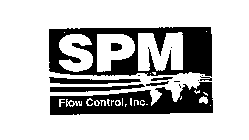 SPM FLOW CONTROL, INC.