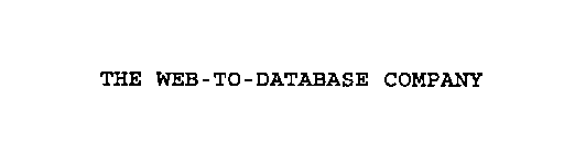 THE WEB-TO-DATABASE COMPANY