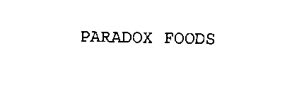 PARADOX FOODS