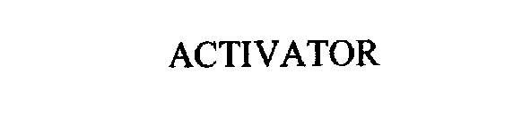 ACTIVATOR
