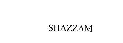 SHAZZAM