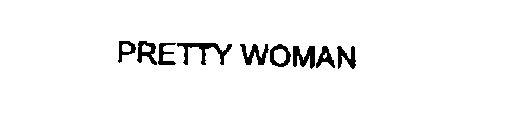 PRETTY WOMAN