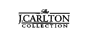 THE J.CARLTON COLLECTION