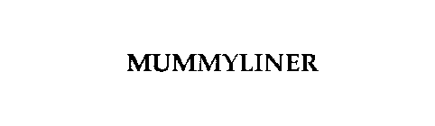 MUMMYLINER