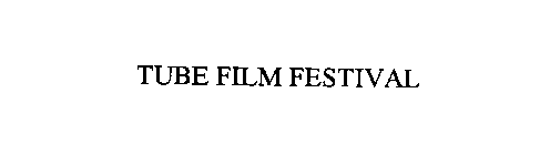 TUBE FILM FESTIVAL