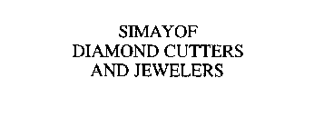 SIMAYOF DIAMOND CUTTERS AND JEWELERS