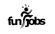 FUN JOBS