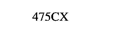 475CX