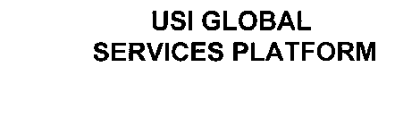 USI GLOBAL SERVICES PLATFORM