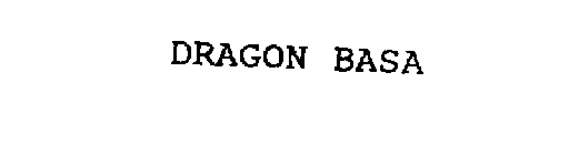 DRAGON BASA