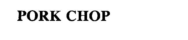 PORK CHOP