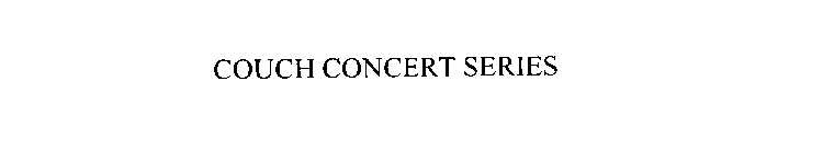 COUCH CONCERT SERIES