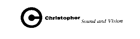 C CHRISTOPHER SOUND AND VISION