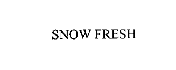 SNOW FRESH