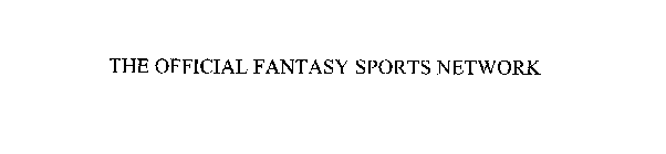 THE OFFICIAL FANTASY SPORTS NETWORK
