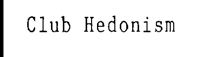 CLUB HEDONISM